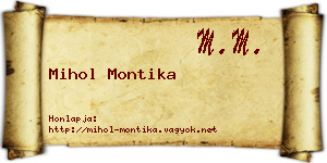 Mihol Montika névjegykártya
